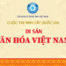 Cuộc thi ảnh cấp quốc gia: Di sản văn hóa Việt Nam